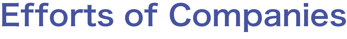Efforts of Companies